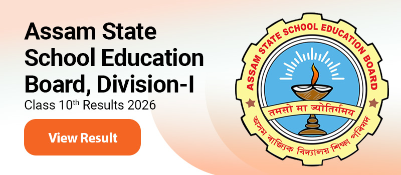Assam Board Class X Result 2026 Get Now on DigiLocker