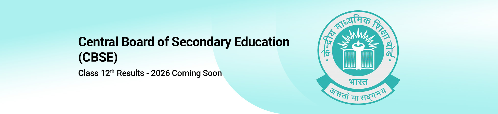 Central Board of Secondary Education, Class 12th coming soon