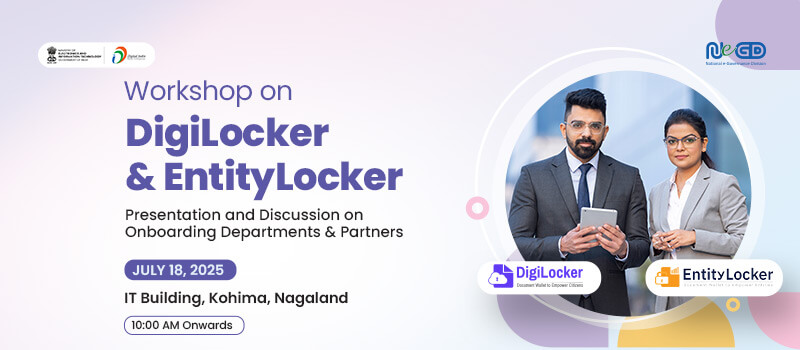 EntiyLocker and DigiLocker Nagaland Workshop